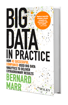 Big Data In Practice | Bernard Marr