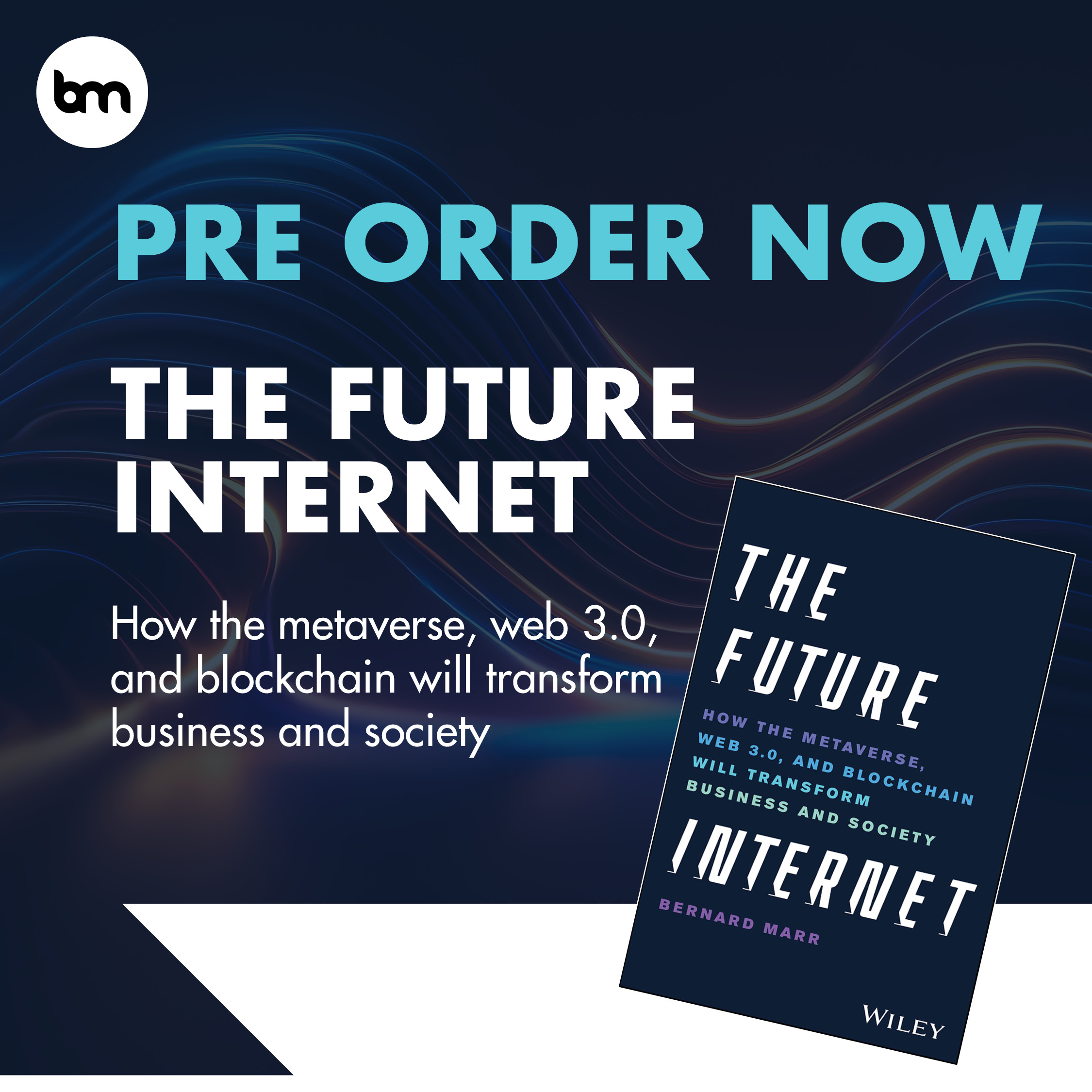 The Future Internet | Bernard Marr