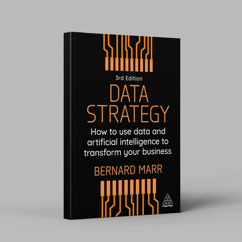 Data Strategy | How to Use Data and Artificial Intelligence to Transform Your Business | Bernard Marr Data Strategy | How to Use Data and Artificial Intelligence to Transform Your Business | Bernard Marr
