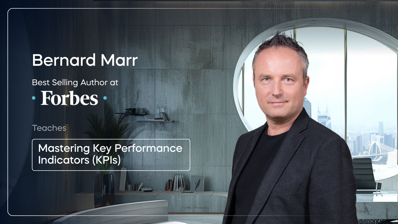 Mastering Key Performance Indicators (KPIs) with Bernard Marr